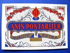 Ancienne Etiquette Anis Pontarlier Qualité Extra Bel état