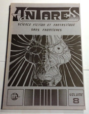 ANTARES N°8, revue SCIENCE FICTION & FANTASTIQUE SANS FRONTIERE, très bon état.