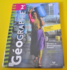 Livre scolaire Seconde 2nde GEOGRAPHIE HATIER Annette Ciattoni - TBE