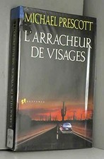 L'arracheur de visages -