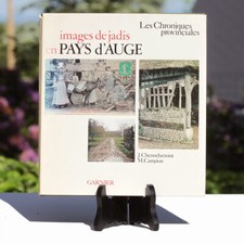 Livre - Normandie Images de jadis en Pays d'Auge - Les Chroniques Provinciales