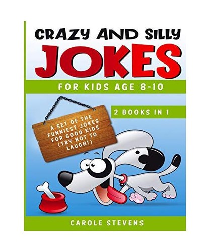 Crazy and silly jokes - silly,