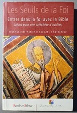 Les Seuils de la Foi : Entrer