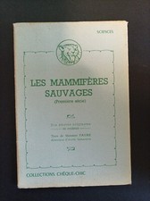 Les mammifères sauvages -