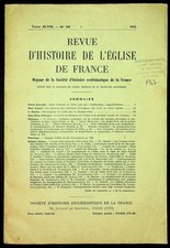 Revue d'histoire de l'Eglise de France Tome XLVIII n°145, 1962