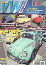 VW MAGAZINE N°126 1303 GERMAN LOOK / DOUBLE CAB 67 / BUGGY MANX / COX STANDARD