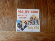 45 tours 7" - Martin Circus - Ma-ry-lène