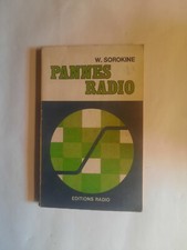 Pannes Radio Sorokine Recepteurs à tubes et à transistors AM FM