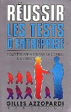 Réussir les tests d'entreprise - Gilles Azzopardi - V107753
