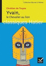 Yvain, Le Chevalier au lion - Carrere, A.