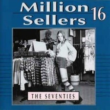 Million Sellers 16-The Seventies [CD] Boney M., Dawn, 10cc, M, First Class, H...