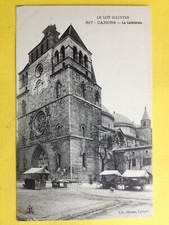 cpa La CATHEDRALE SAINT ETIENNE de CAHORS (Lot) Marché Etal