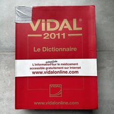 vidal 2011 le dictionnaire Médicaments Médecine