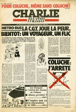 "CHARLIE MATIN n°1  16/3/1981"POUR COLUCHE,MÊME SANS COLUCHE (COLUCHE: J'ARRÈTE)