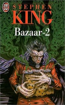 Bazaar tome stephen - bazaar,, king