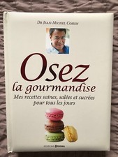 Osez la gourmandise Docteur