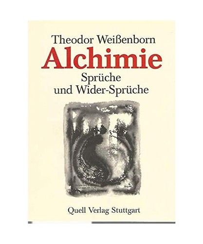 Alchimie sprüche und - sprüche,
