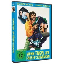 WENN ENGEL IHRE FÄUSTE