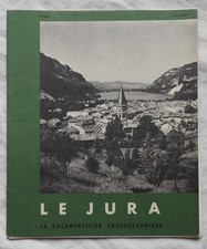 LE JURA : La Documentation Photographique (1958)