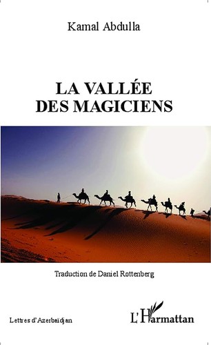 Vallée des magiciens - des,