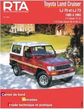 ▄▀▄ REVUE TECHNIQUE TOYOTA LAND CRUISER LJ 70 et 73 (1985 à 1993) - RTA 493 ▄▀▄