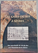 Les caves du roi à Sèvres