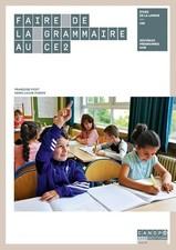 Faire de la grammaire au CE2 - Pignon, Marie-Louise