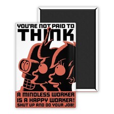 Futurama not paid to think Affiche Film Cinéma-Magnet Personnalisé 54x78mm Frigo