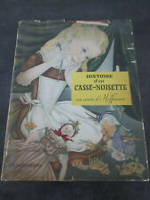 A2-C7- Histoire d'un Casse- Noisette un conte d'Hoffmann- flammarion- 1953