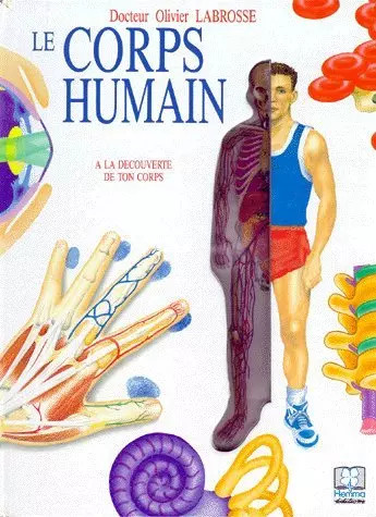 Corps humain tome a la - le,