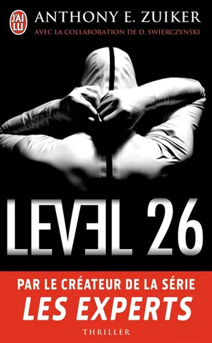 Level anthony zuiker - level, 26,