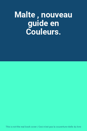 Malte nouveau guide en - malte,