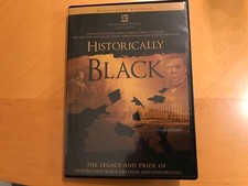 Historically Black. The legacy and pride of historically black colleges and univ