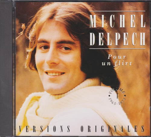 Michel delpech pour flirt - un,