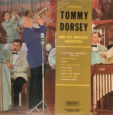 LP Tommy Dorsey — Presenting