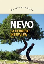 La dernière interview, Eshkol Nevo et Jean-Luc Allouche