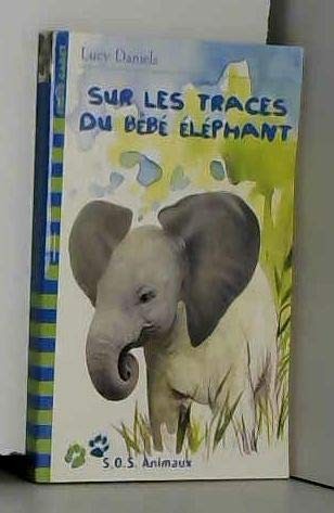 Sur les traces bebe - traces,