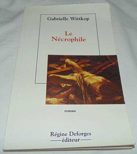 Necrophile wittkop g - necrophile,