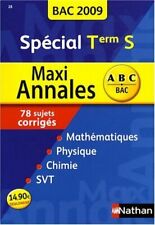 Maxi annales Terminale S 2009 - Collectif - V1981937