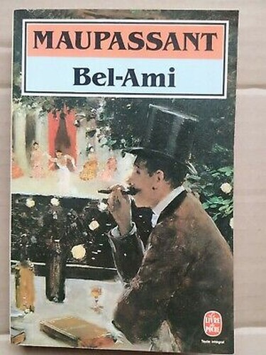Maupassant bel ami le - -, /