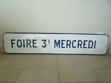 plaque émaillée FOIRE 3 éme