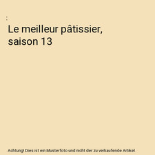 Le meilleur pâtissier, saison