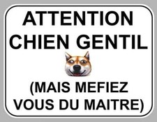 STICKER ATTENTION AU CHIEN GENTIL MAITRE DANGEREUX HUMOUR 12x9cm AB087