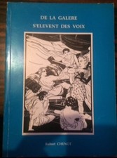 DE LA GALERE S'ELEVENT DES