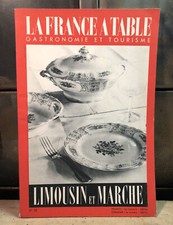 Revue La France À Table - Gastronomie Et Tourisme - Limousin Et Marche - Num 39