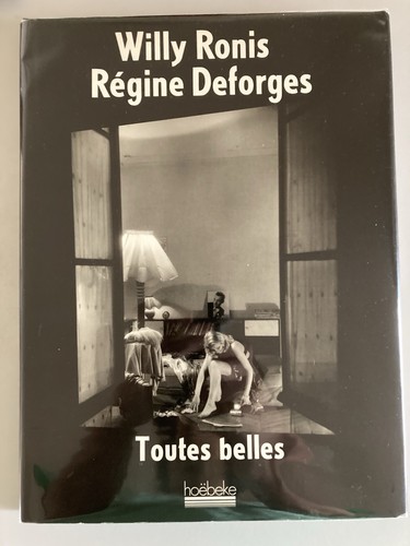Willy ronis regine deforges - ronis,