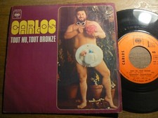 . 45T SP CARLOS TOUT NU, TOUT