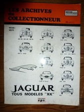 XK 48-71 Revue Technique Les Archives Du Collectionneur Jaguar n3 Etat - Bon Et