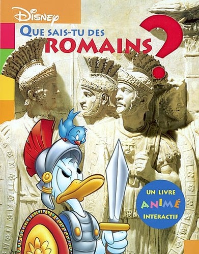 Que sais des romains un - ?,