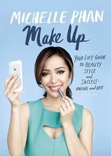 Make Up : Your Life Guide to